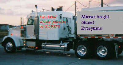 This is the truck Gord's was driving when he invented His own Special formula of Polish, Now Patented